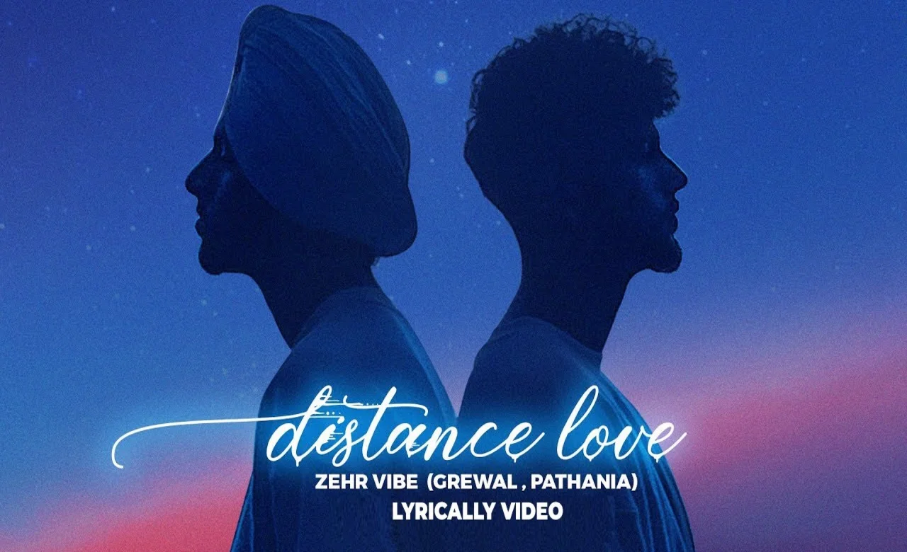 Distance Love (Lyrics) - Zehr Vibe